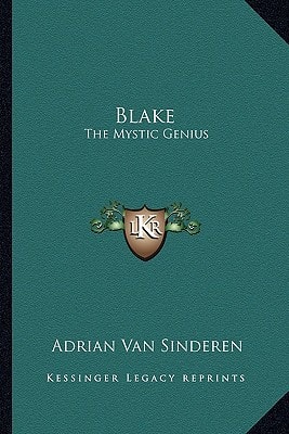 Blake: The Mystic Genius