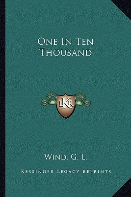 One In Ten Thousand