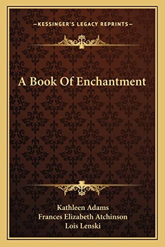 A Book Of Enchantment