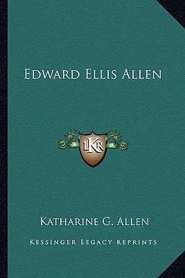 Edward Ellis Allen