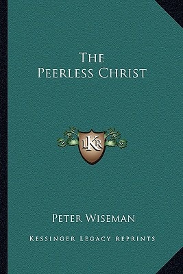 The Peerless Christ