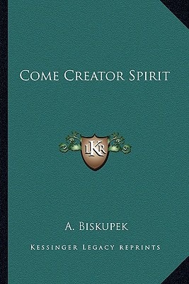 Come Creator Spirit