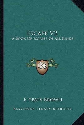 Escape V2: A Book Of Escapes Of All Kinds