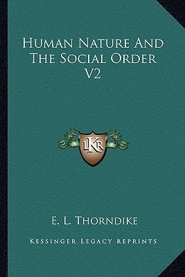 Human Nature And The Social Order V2