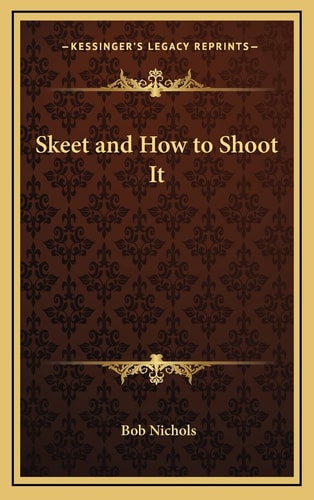 Skeet and How to Shoot It