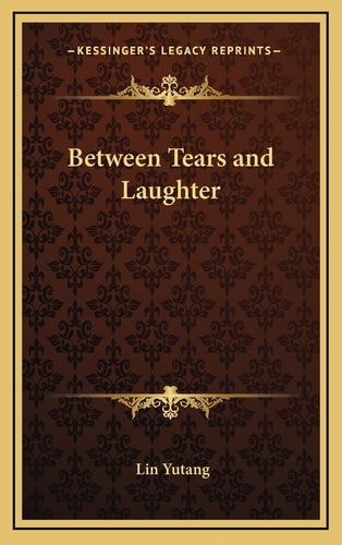 Between Tears and Laughter