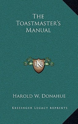 The Toastmaster's Manual