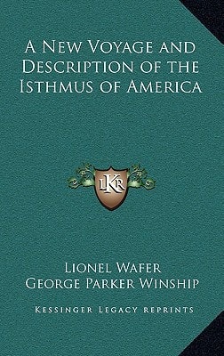 A New Voyage and Description of the Isthmus of America