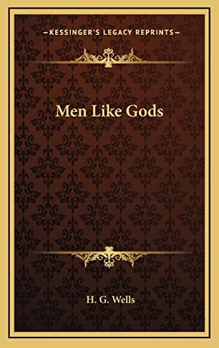Men Like Gods