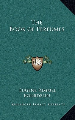 The Book of Perfumes