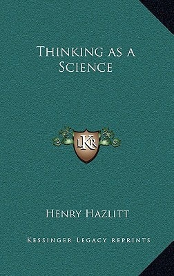 Thinking as a Science