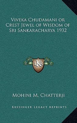Viveka Chudamani or Crest Jewel of Wisdom of Sri Sankaracharya 1932