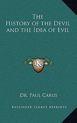 The History of the Devil and the Idea of Evil