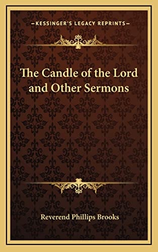 The Candle of the Lord and Other Sermons