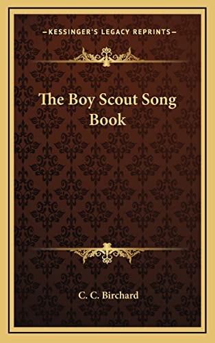 The Boy Scout Song Book