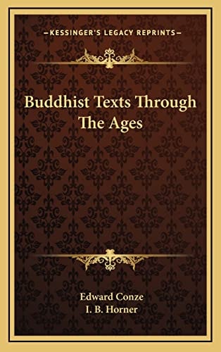 Buddhist Texts Through The Ages
