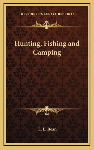 Hunting, Fishing and Camping