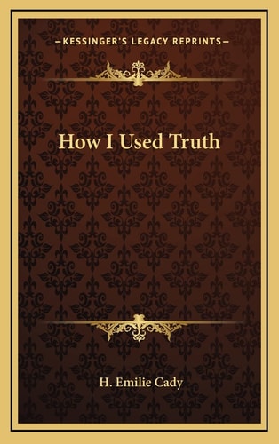 How I Used Truth