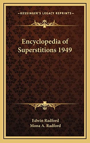 Encyclopedia of Superstitions 1949