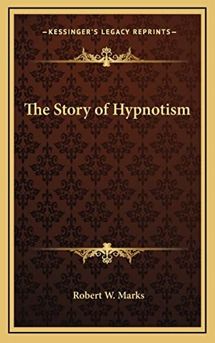The Story of Hypnotism