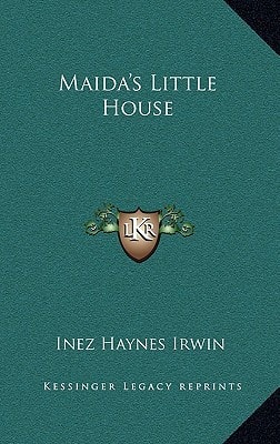 Maida's Little House