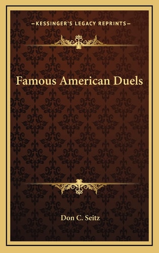 Famous American Duels