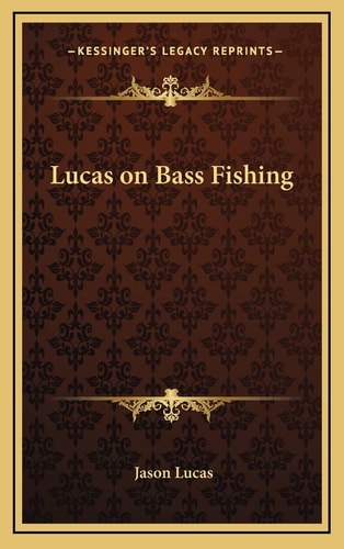 Lucas on Bass Fishing