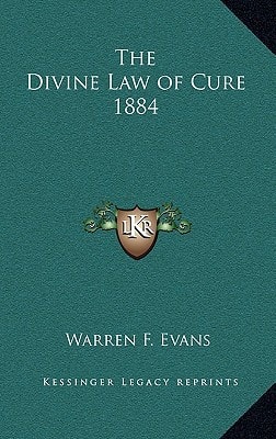 The Divine Law of Cure 1884