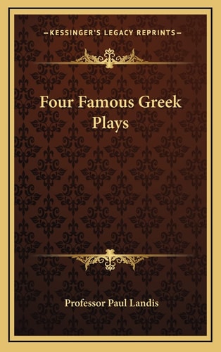 Four Famous Greek Plays