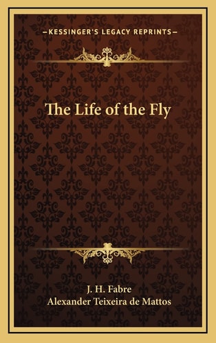 The Life of the Fly