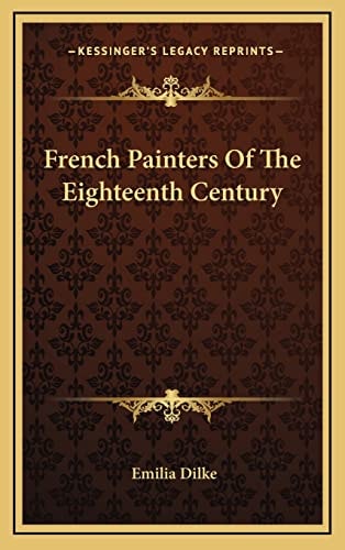 French Painters Of The Eighteenth Century