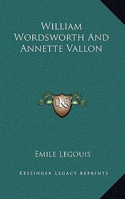 William Wordsworth And Annette Vallon