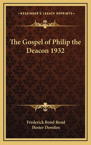 The Gospel of Philip the Deacon 1932