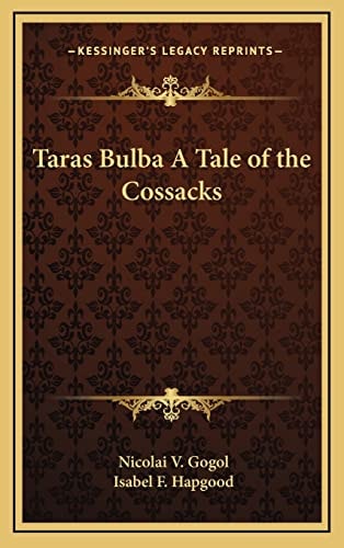 Taras Bulba A Tale of the Cossacks