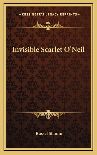 Invisible Scarlet O'Neil