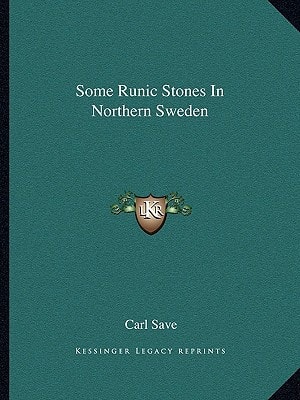 Some Runic Stones In Northern Sweden