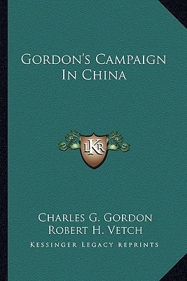 Gordon's Campaign In China