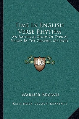 Time In English Verse Rhythm: An Empirical Study Of Typical Verses By The Graphic Method