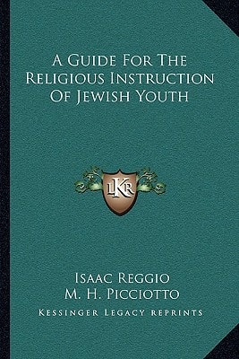 A Guide For The Religious Instruction Of Jewish Youth