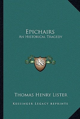 Epichairs: An Historical Tragedy