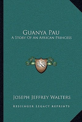 Guanya Pau: A Story Of An African Princess