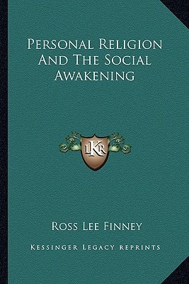 Personal Religion And The Social Awakening