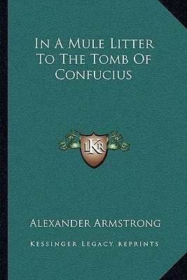 In A Mule Litter To The Tomb Of Confucius