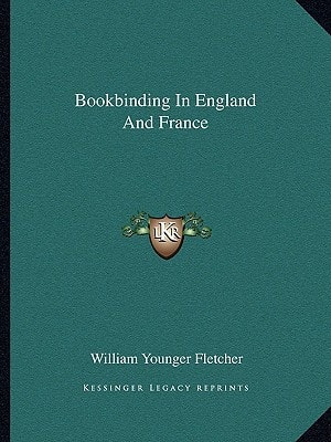 Bookbinding In England And France