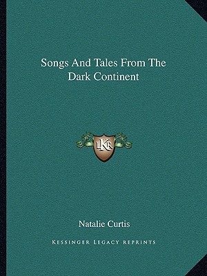 Songs And Tales From The Dark Continent