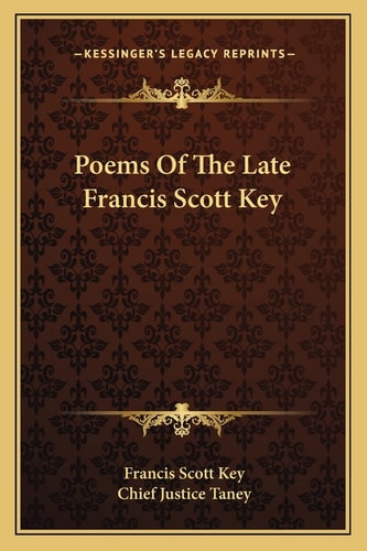 Poems Of The Late Francis Scott Key