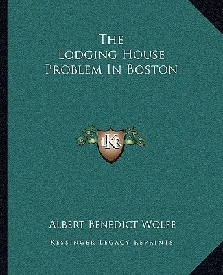The Lodging House Problem In Boston