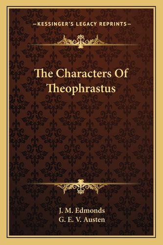 The Characters Of Theophrastus