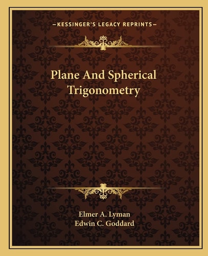 Plane And Spherical Trigonometry