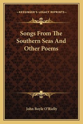 Songs from the Southern Seas and Other Poems